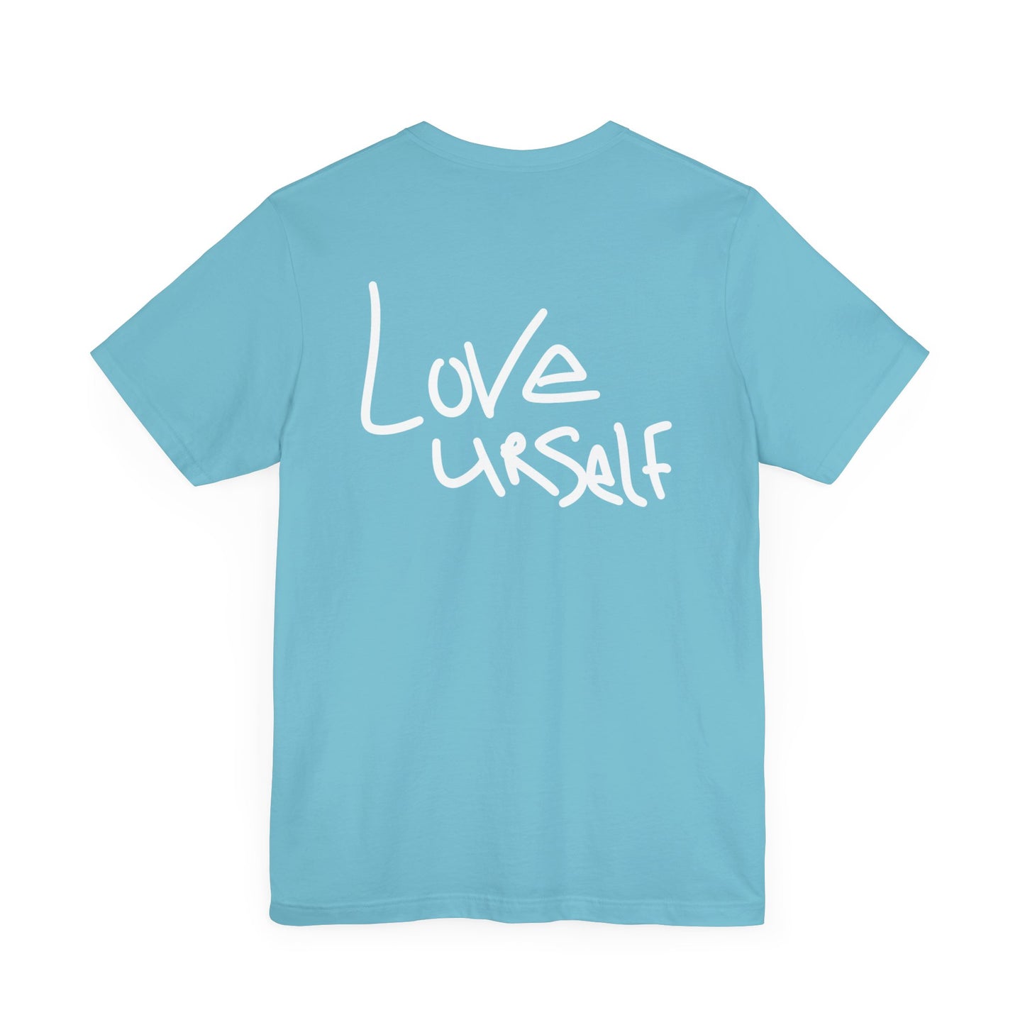 Love Urself T-shirt